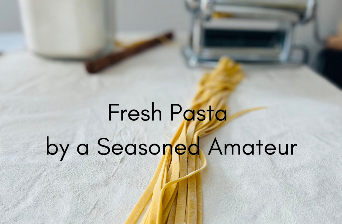 Make Your Own Fresh Pasta | Lessons from a Seasoned Amateur